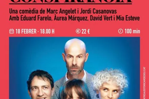 Teatre CONSPIRANOIA – de Marc Angelet i Jordi Casanovas