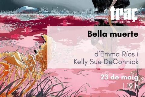 <i>Bella muerte</i>, de Kelly Sue DeConnick i Emma Ríos