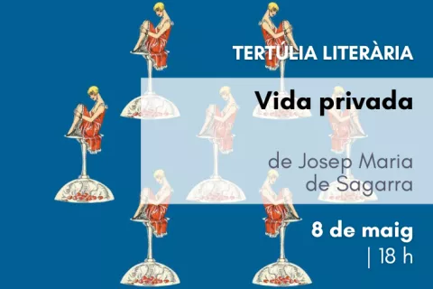 <i>Vida privada</i>, de Josep Maria de Sagarra