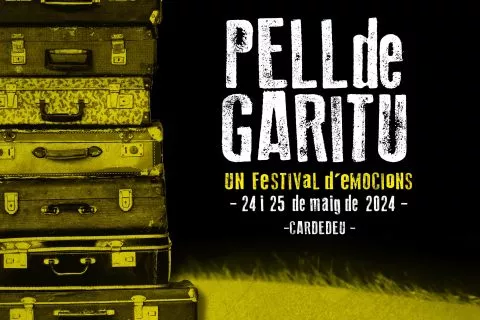 Torna Pell de Garitu, un festival d’emocions!