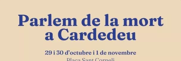 Imatge per Parlem de la mort a Cardedeu