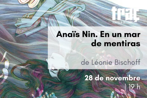 <i>Anaïs Nin. En un mar de mentiras</i>, de Léonie Bischoff