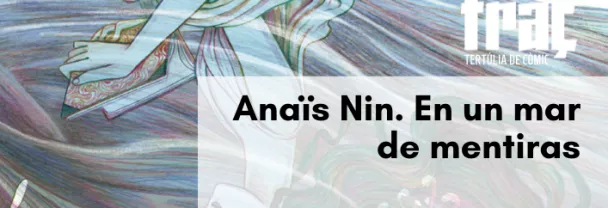 Imatge per <i>Anaïs Nin. En un mar de mentiras</i>, de Léonie Bischoff