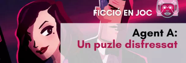 Imatge per FICCIÓ EN JOC: <i>Agent A: un puzle disfressat</i> [Sessió juvenil]