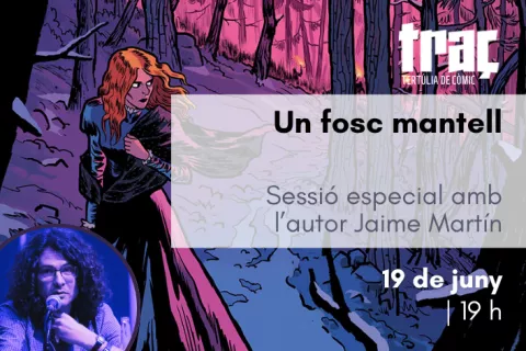 <i>Un fosc mantell</i> | Sessió especial amb l’autor Jaime Martín
